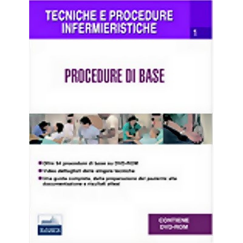 Tecniche e procedure infermieristiche - Procedure di base